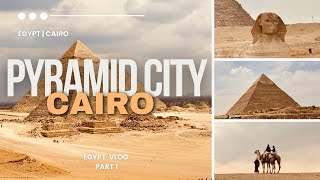 Egypt Vlog EP1 - 3-Day travel itinerary in Cairo  #travelvlog