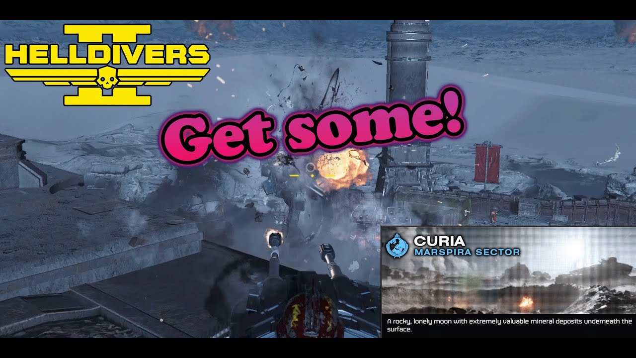 Get some! | Helldivers 2: Curia 01