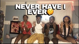 Never Have I Ever😱!!! W\/College Friends