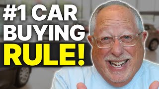 The #1 MOST IMPORTANT Thing to Know When Buying a Car