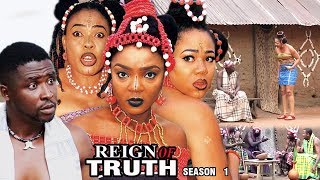 Reign Of Truth Season 1 - Chioma Chukwuka Akpotha 2017 Newest | Latest Nigerian Nollywood Movie 2017
