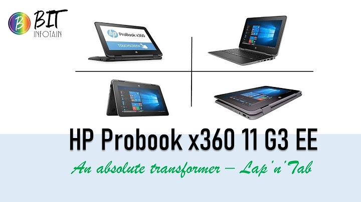 Hp probook x360 11 g3 đánh giá năm 2024