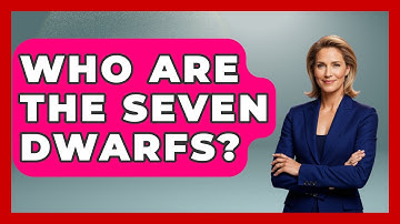Who Are The Seven Dwarfs? - Exploring Ancient Myths
