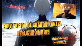 Explicación: ¿Cuándo fue que Kaneki le comió la boca y cuello a Hide?