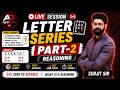 LETTER SERIES - PART 2 | REASONING | ZERO TO ADVANCE QUANT, DI &amp; REASONING | SURJIT SIR