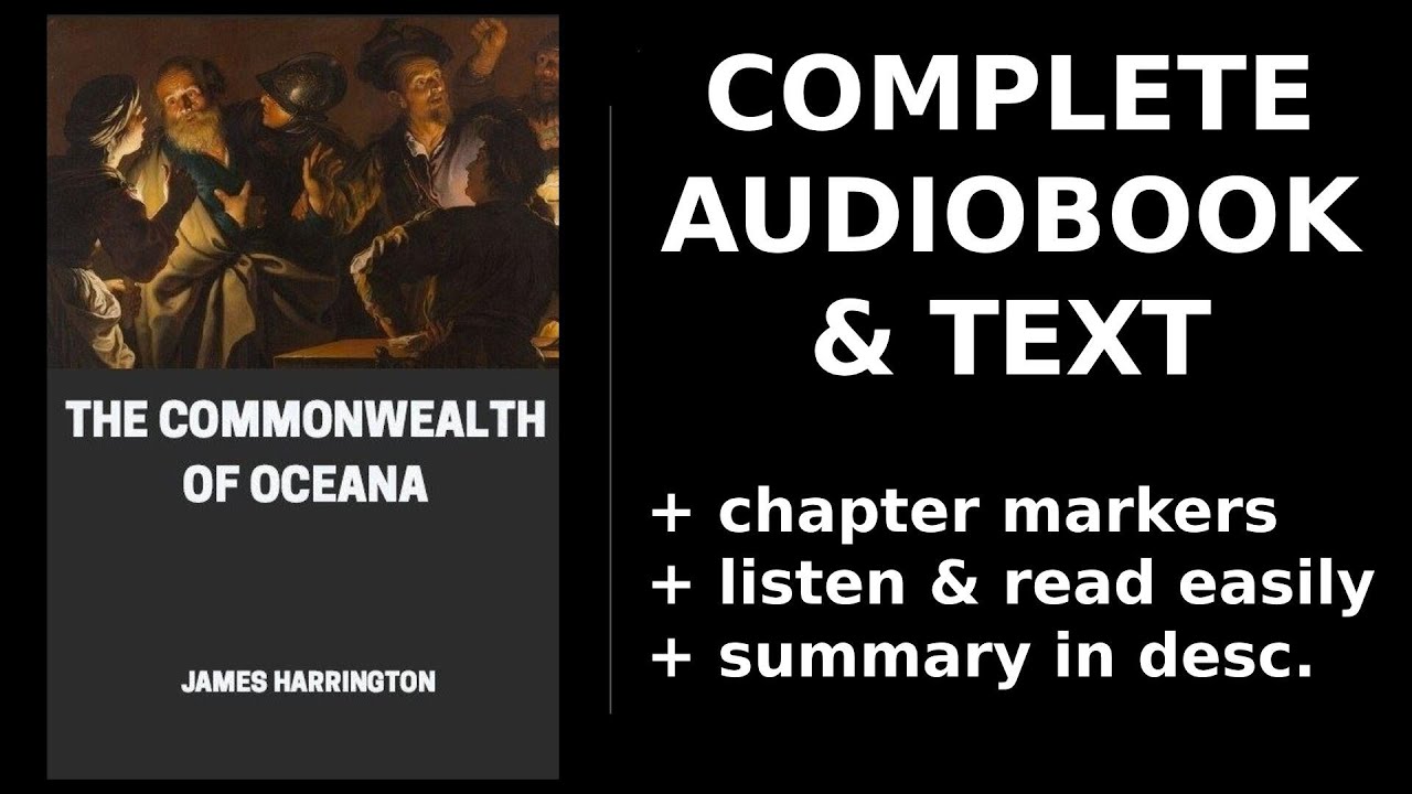 The commonwealth of oceana by james harrington full audiobook youtube