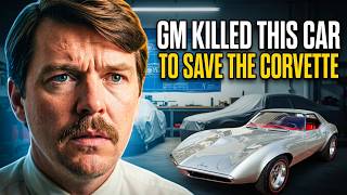 Information GM Built This To Kill The Corvette — Then Destroyed Every Prototype To Save It Guide