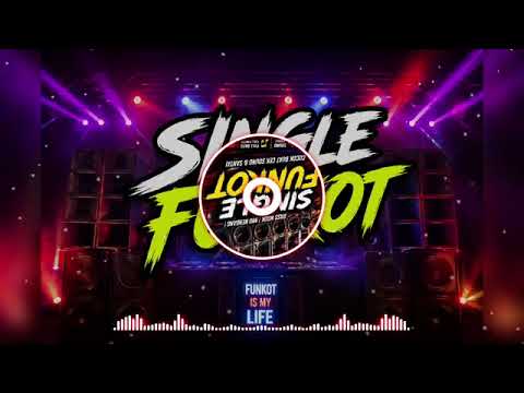 SINGLE FUNKOT - SAMA SAMA SUKA 