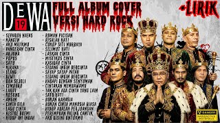 DEWA19 - COVER ROCK METAL FULL ALBUM