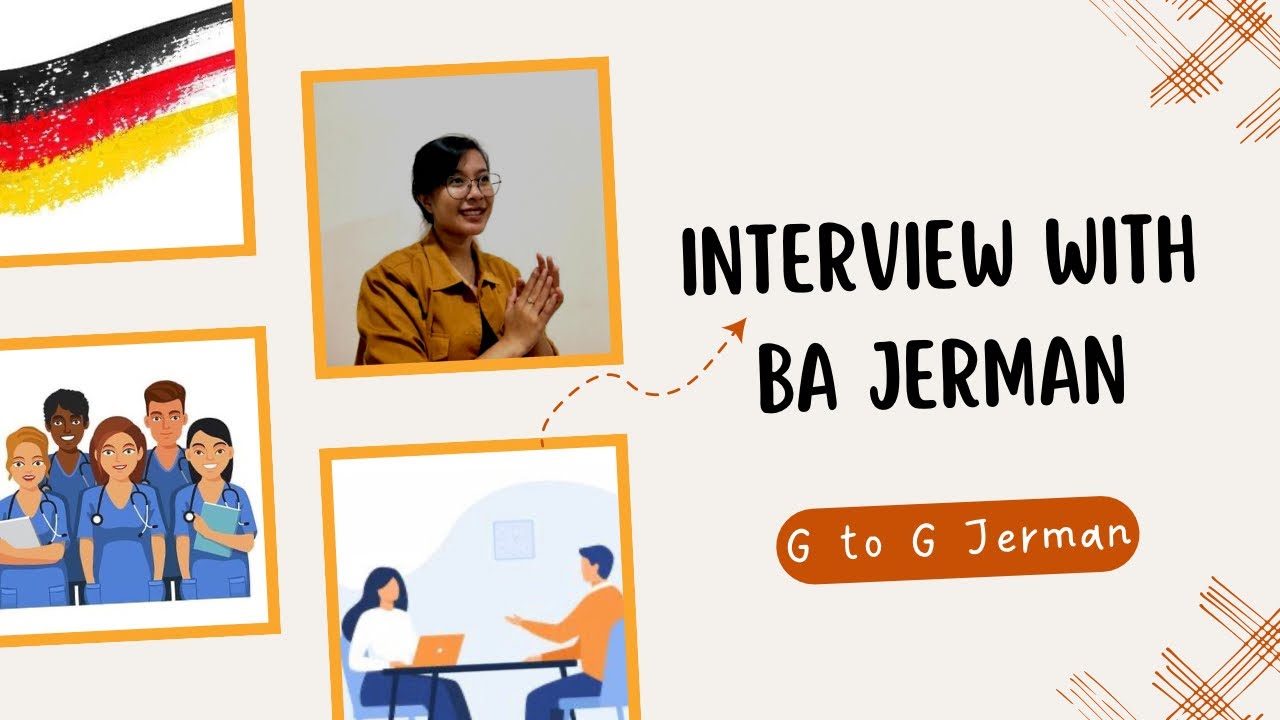 Interview dengan BA Jerman | G to G Jerman | Triple Win Jerman