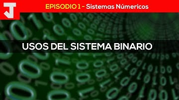 Usos del Sistema Binario [Parte 01]: Binario y Hexadecimal