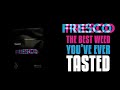 Fresco The Best Weed You've Ever Tasted