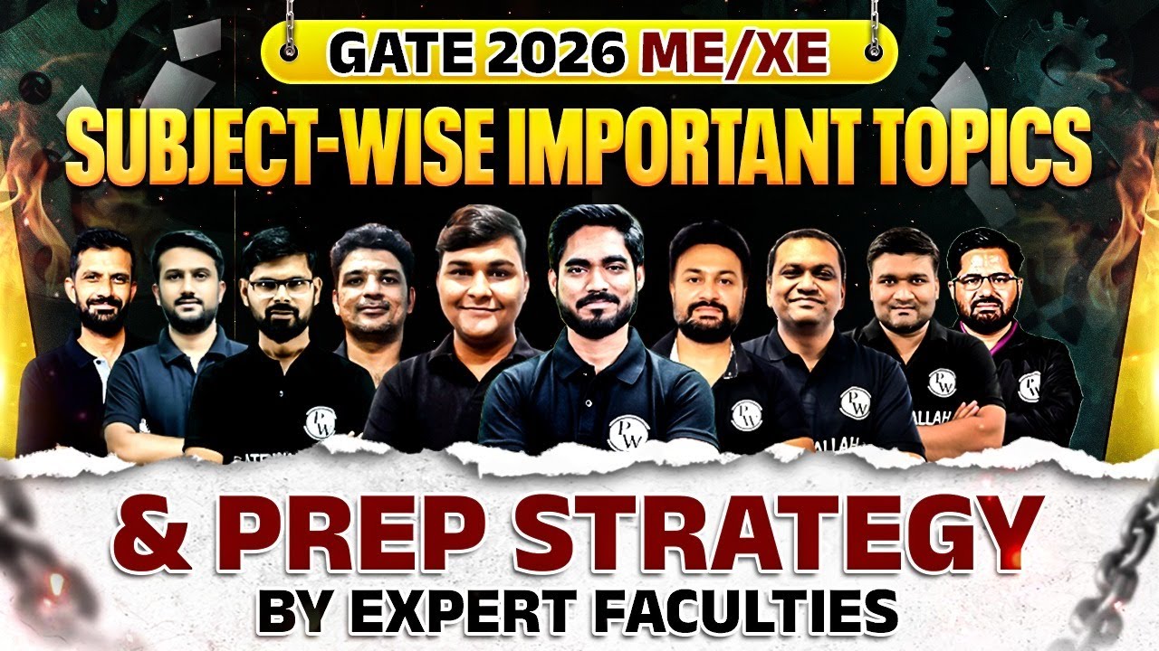 GATE 2026 ME / XE | Subject Wise Important Topics | GATE 2026 ...