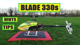 BLADE 330s,CHAT,HINTS AND TIPS