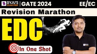 Edc In One Shot Gate 2024 Eeec Revision Marathon Class Byjus Gate