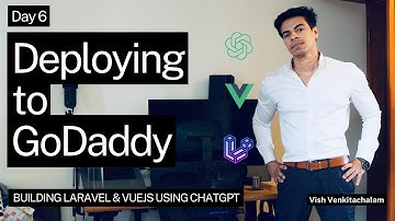 Building with ChatGPT | Deploying a Laravel & Vue.js Website on GoDaddy using File Manager | Day 6