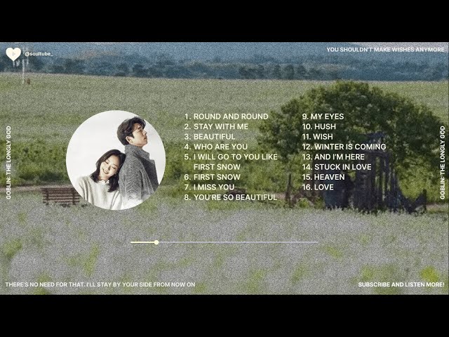 [FULL] GOBLIN (도깨비) K-Drama OST Playlist class=