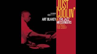 Art Blakey & The Jazz Messengers -  Just Coolin'