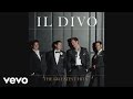 IL DIVO - Ave Maria (Audio)