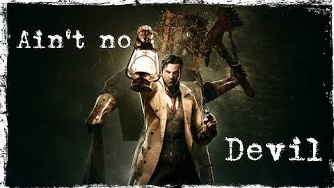 The Evil Within GMV - Ain