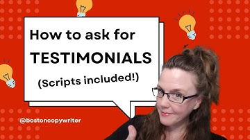 How to Ask for Client Testimonials (Scripts Included!)