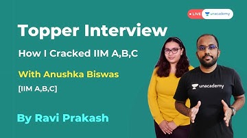 How I converted IIM A,B,C | Strategy, Interview, Experience, Tips | CAT 2020 Topper - Anushka Biswas