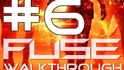 FUSE walkthrough - part 6 | No commentary [BLES-01724]