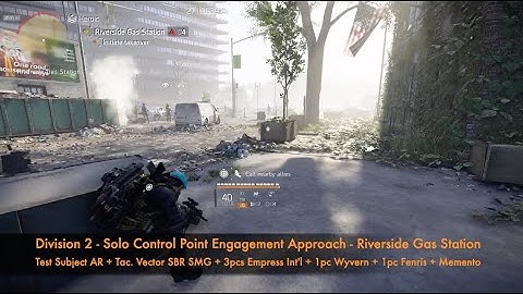 Division 2 Solo Control Point - Riverside Gas Station - HD 1080p