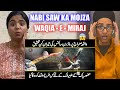 Indian reacts to science behind buraq and waqia e mira