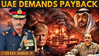 Iran War Day 36: UAE Wants Its Money Back from Pak! One Island Gone? More to Fall? • Gen R Shankar