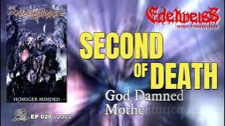SECOND OF DEATH - Homiger Minded (2002)| Full Album