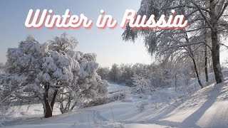 Winter In Russia| Mùa Đông Nước Nga Đẹp Như Miền Cổ Tích