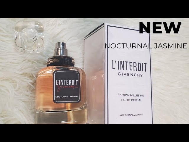 NEW* L'interdit Nocturnal Jasmine EDP by Givenchy 2022//fragrance