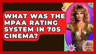 What Was The Mpaa Rating System In 70S Cinema? - Im A 70S Baby