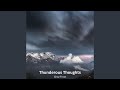 Thunderous Thoughts