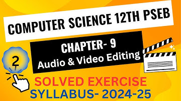 COMPUTER SCIENCE | 12TH (PSEB)| CHAPTER-9 | SOLVED EXERCISE | SYLLABUS- 2024-25