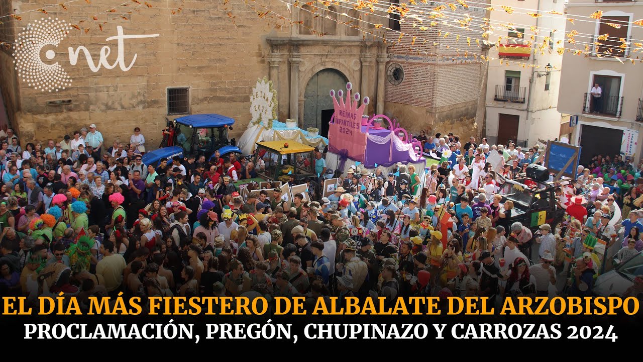 El DÍA más FESTIVO de ALBALATE DEL ARZOBISPO 2024