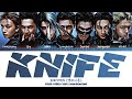 ENHYPEN 엔하이픈 Knife Lyrics Color Coded Han Rom Eng