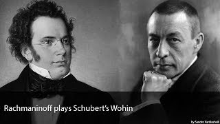 Rachmaninoff plays Schubert&#39;s Wohin