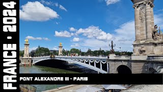 Pont Alexandre III, Paris, France, 2024