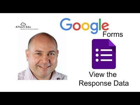 Lesson 3 - Tips using Google Forms in the classroom - Advanced features - View the data/responses