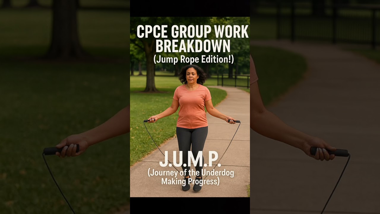 CPCE Study Guide: Group Work Made Simple with the Jump Rope Method 🪢