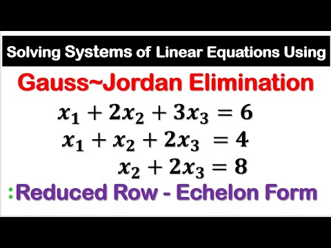 Gauss~Jordan Elimination -