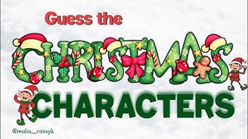 Guess the Christmas Characters English Game Vocabulary Quiz
