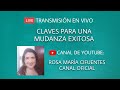 LIVE: CLAVES PARA UNA MUDANZA EXITOSA | ROSA MARIA CIFUENTES