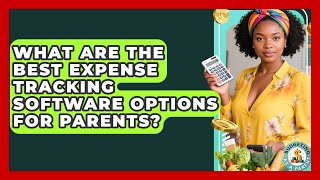 What Are The Best Expense Tracking Software Options For Parents? - Budgeting as a Parent screenshot 5