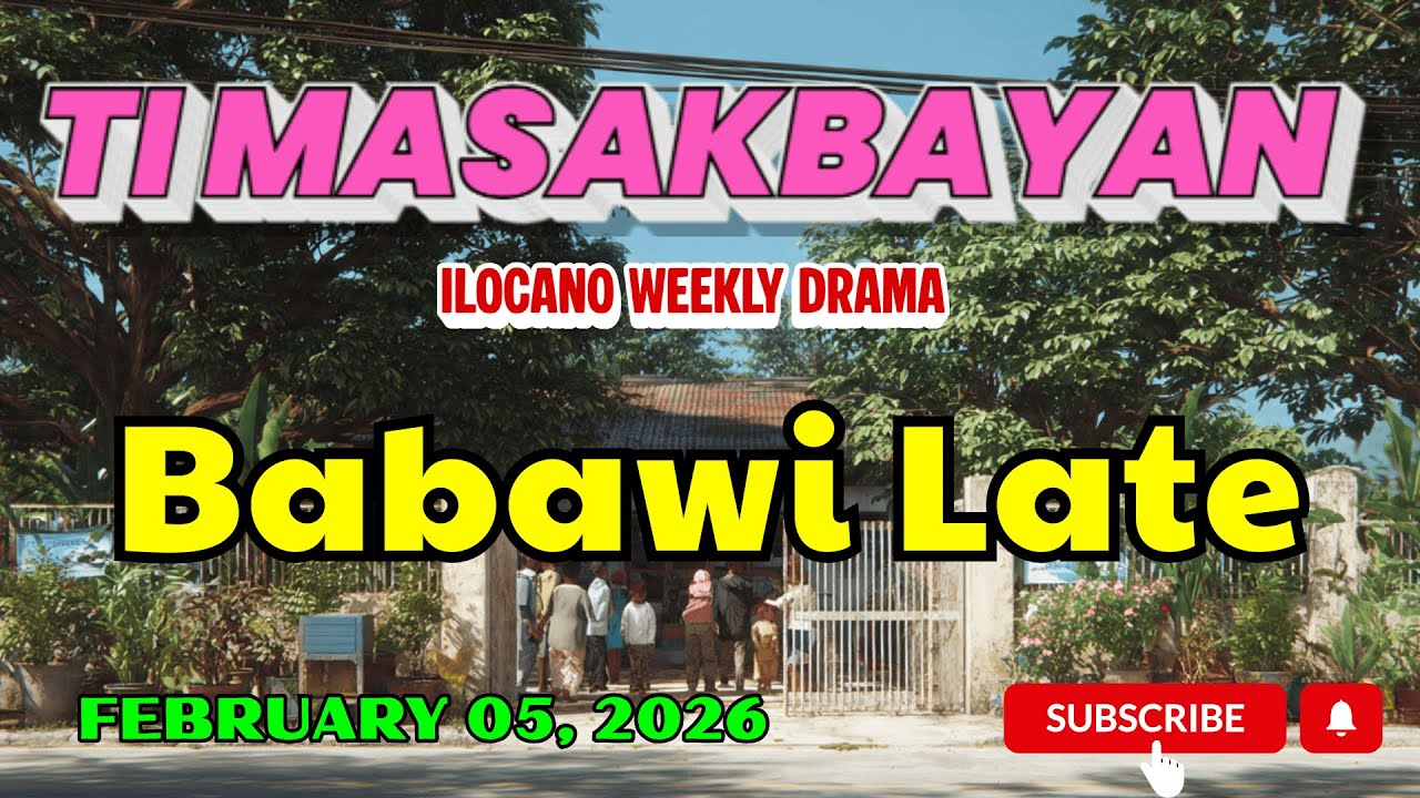 Ti Masakbayan Ilocano Drama — 