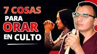 🙏 How to Pray in Church | 7 Things to Pray in a Christian Service 🙏🥰