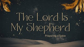 Preparing a Table | Pastor Brian Coleman | FTCUrbana