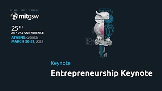 MIT GSW 2023 | Entrepreneurship Keynote | Dulcie Madden